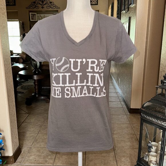 "You're Killin' Me Smalls" Baseball V-Neck Ladies T-Shirt - Picture 1 of 2